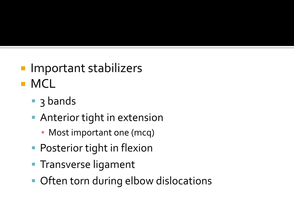important stabilizers mcl 3 bands anterior tight