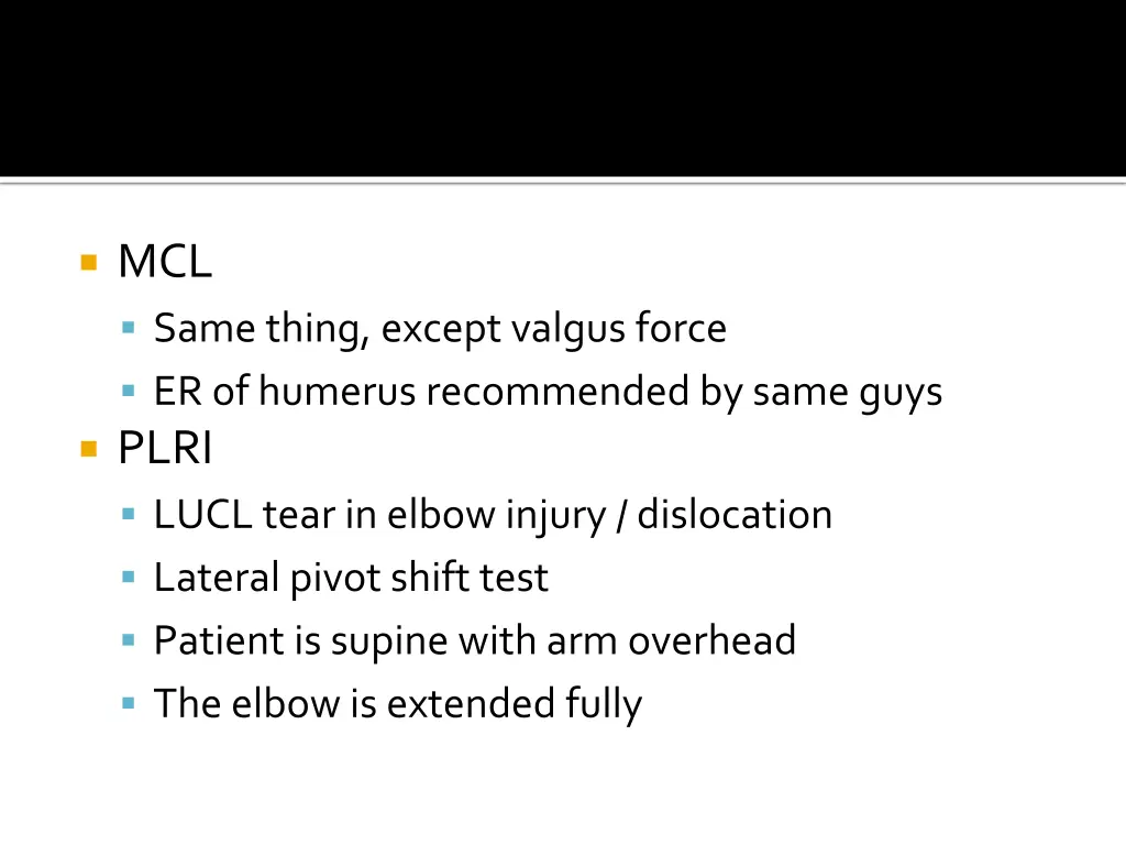 mcl same thing except valgus force er of humerus