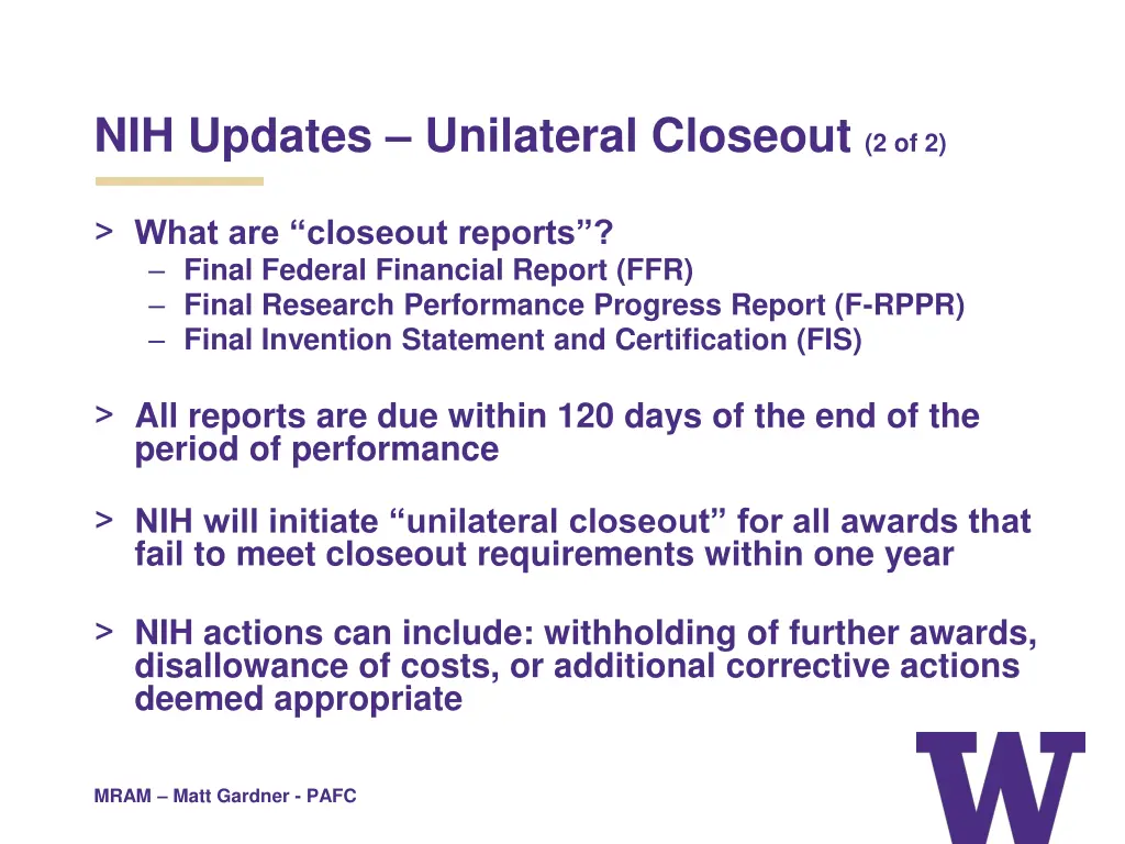 nih updates unilateral closeout 2 of 2