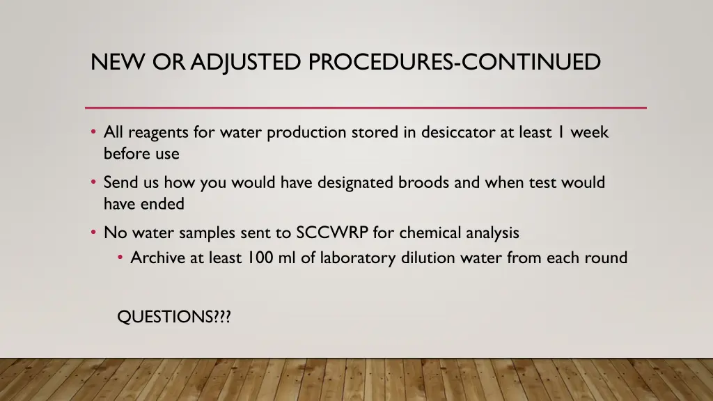 new or adjusted procedures continued