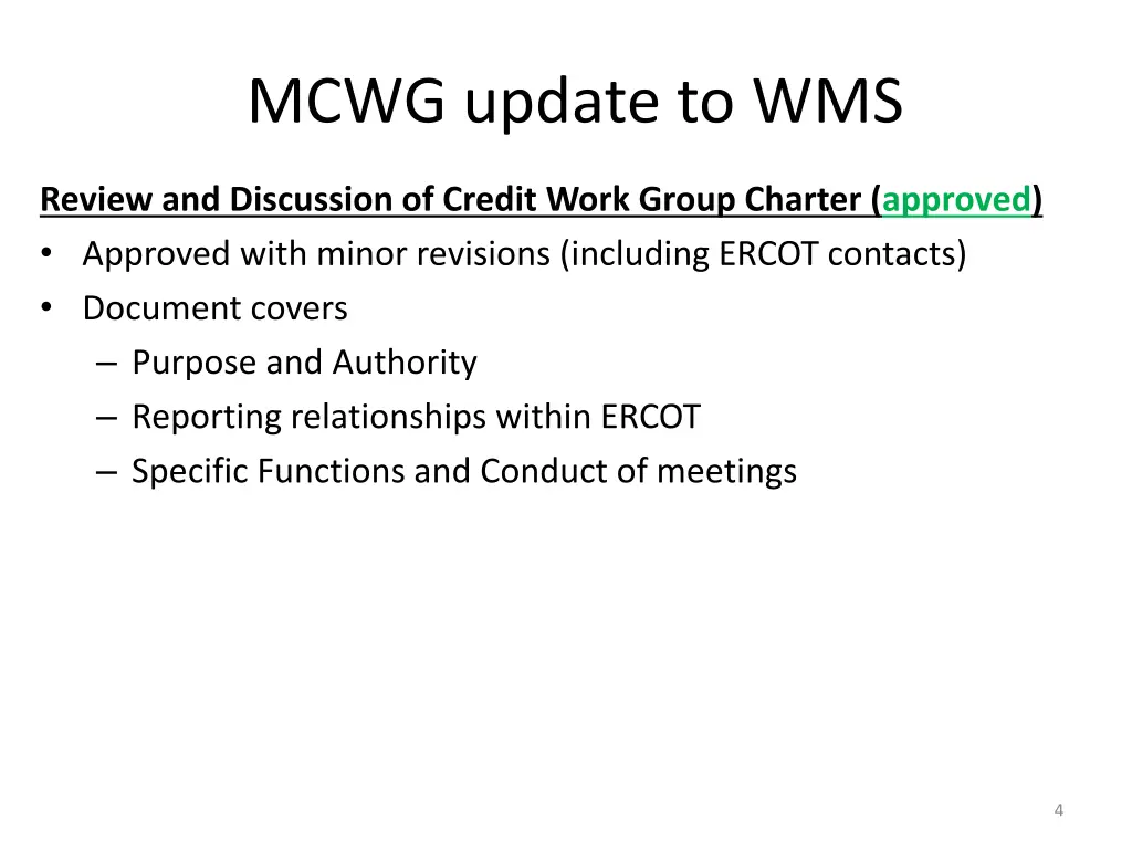 mcwg update to wms 2