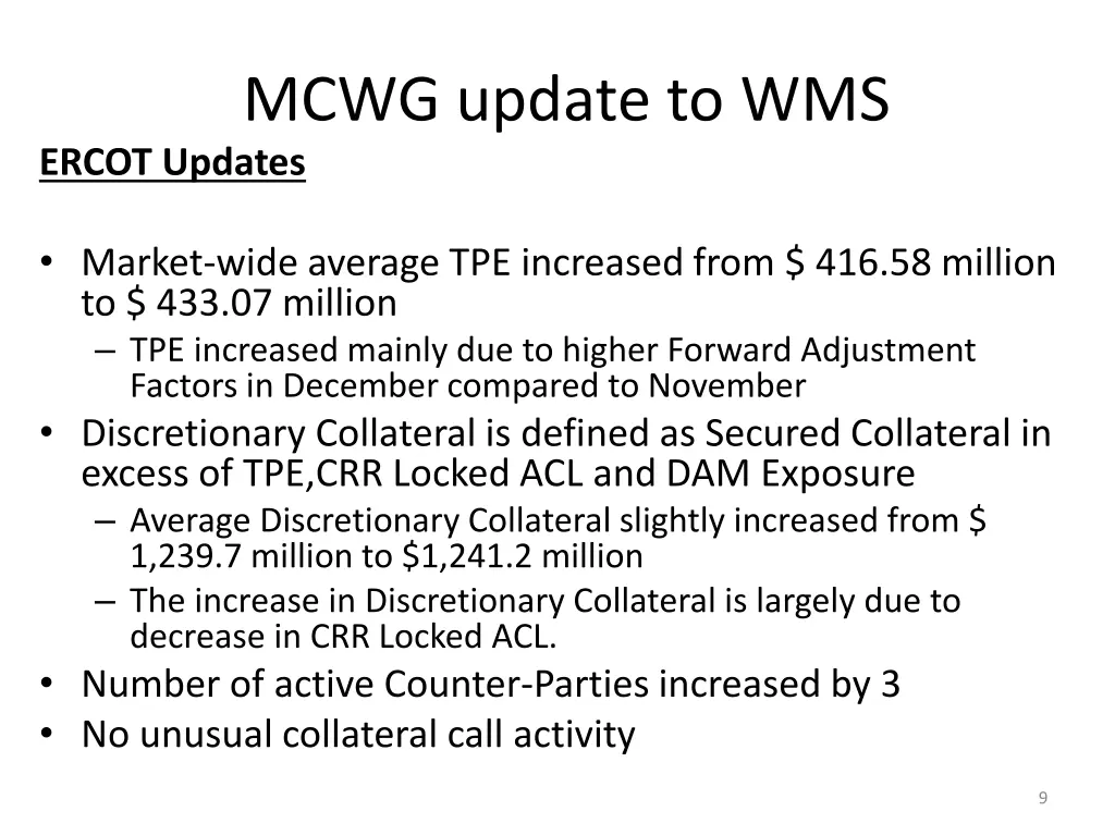 mcwg update to wms ercot updates
