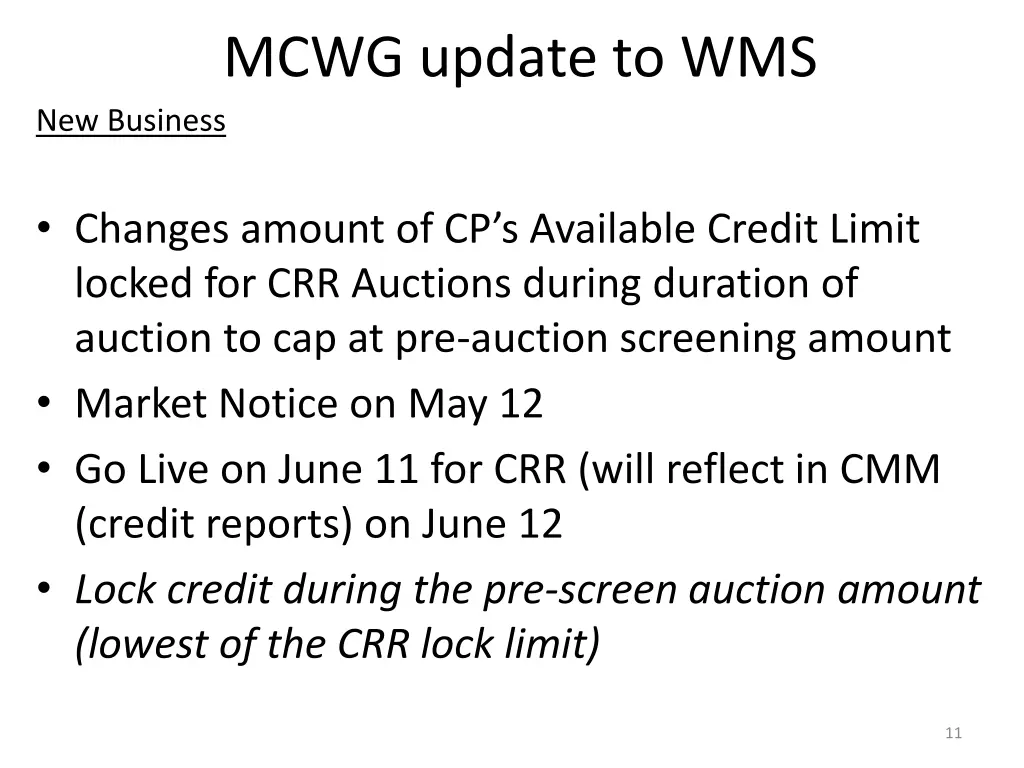 mcwg update to wms new business