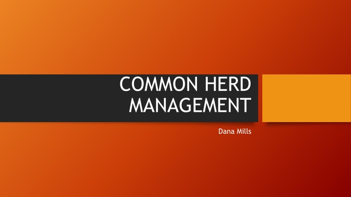 common herd management