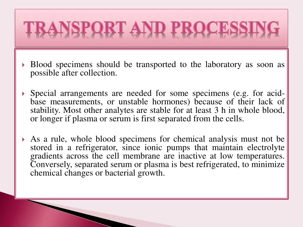 blood specimens should be transported
