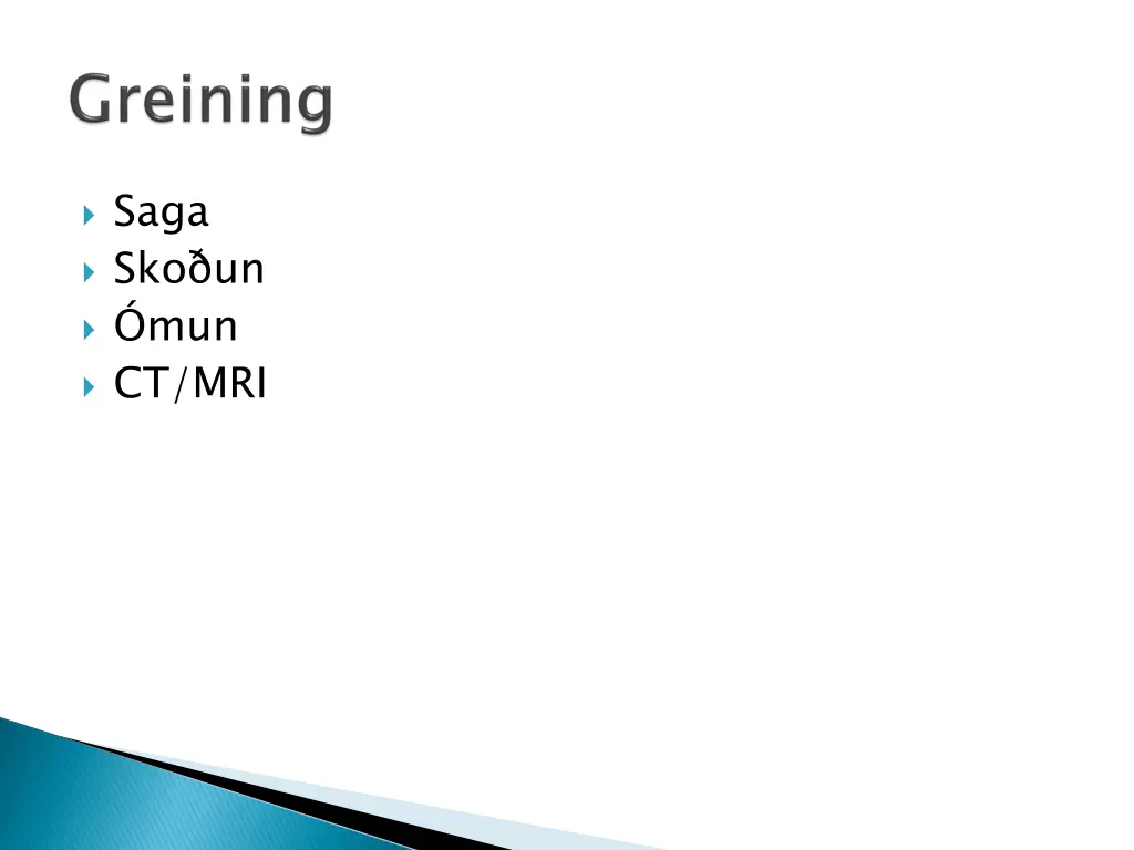 saga sko un mun ct mri