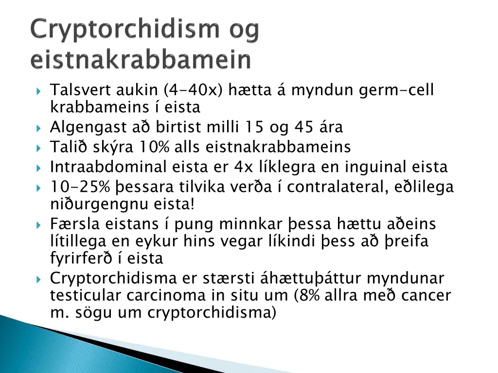 talsvert aukin 4 40x h tta myndun germ cell