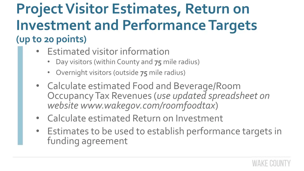 project visitor estimates return on investment
