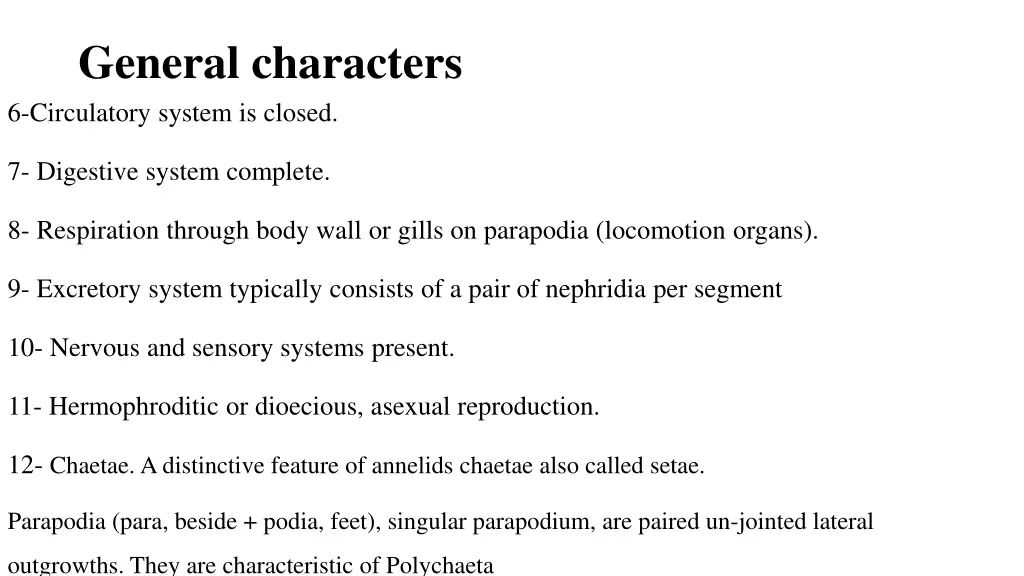 general characters 6 circulatory system is closed