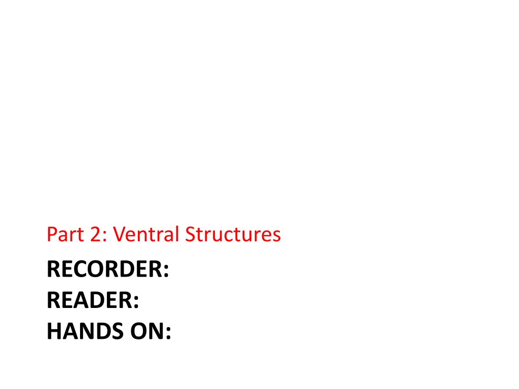 part 2 ventral structures