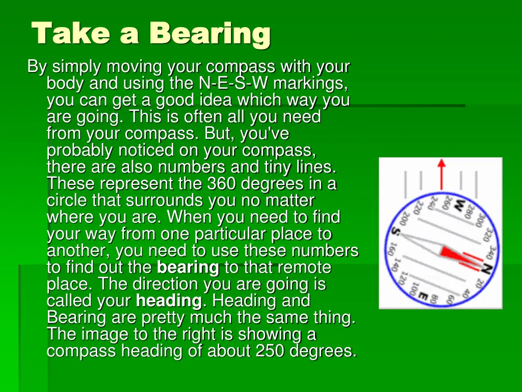 take a bearing take a bearing by simply moving