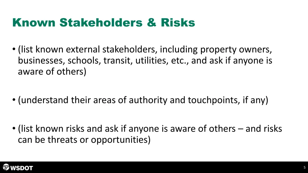 known stakeholders risks