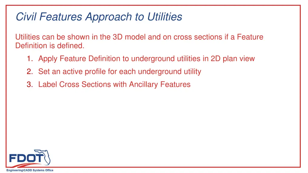 civil features approach to utilities