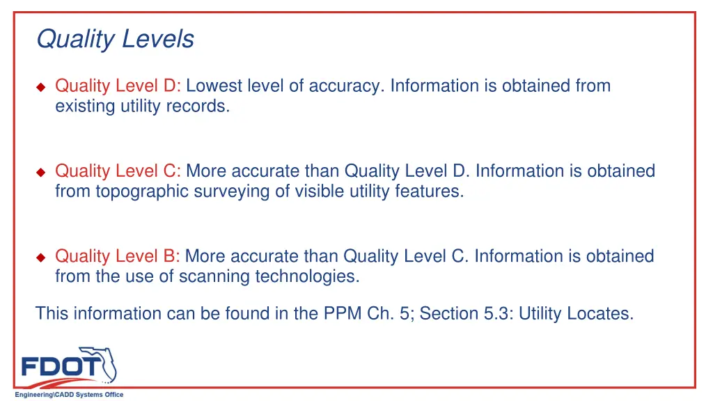 quality levels