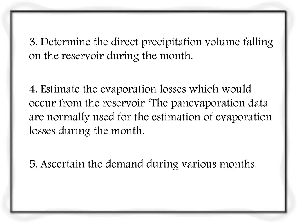 3 determine the direct precipitation volume