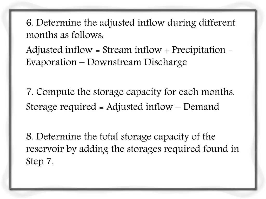6 determine the adjusted inflow during different