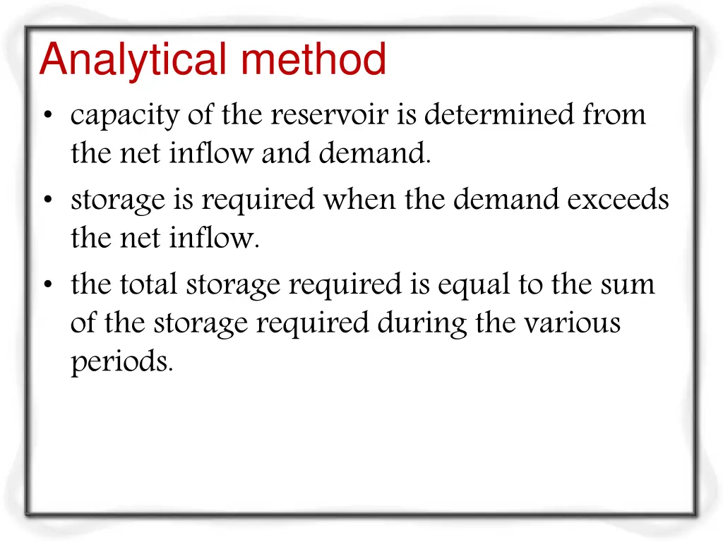 analytical method capacity of the reservoir