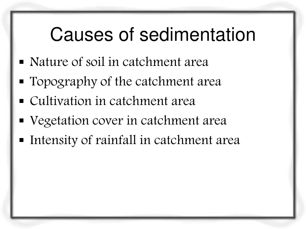 causes of sedimentation