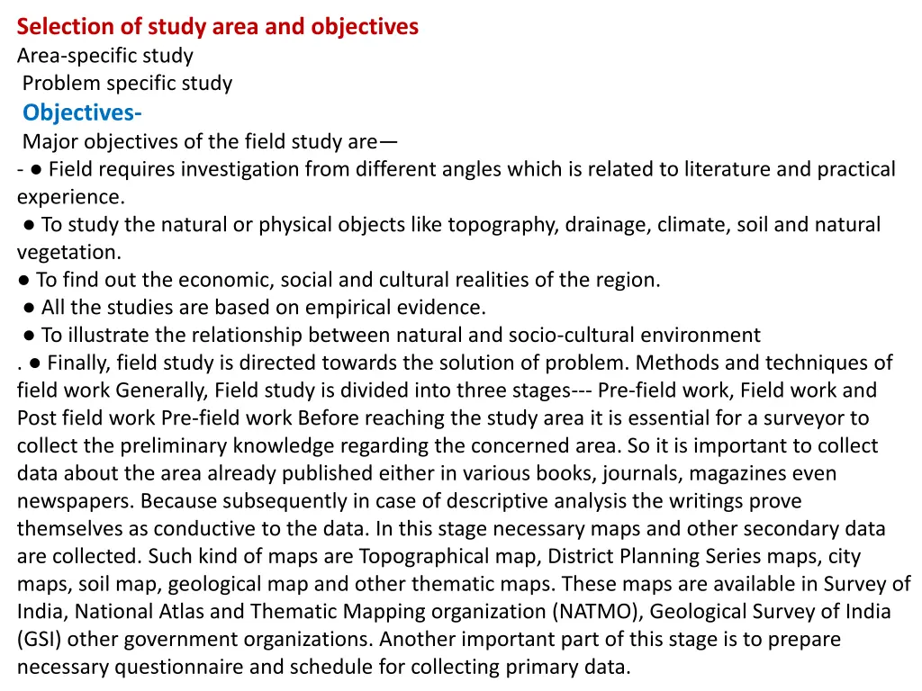 selection of study area and objectives area