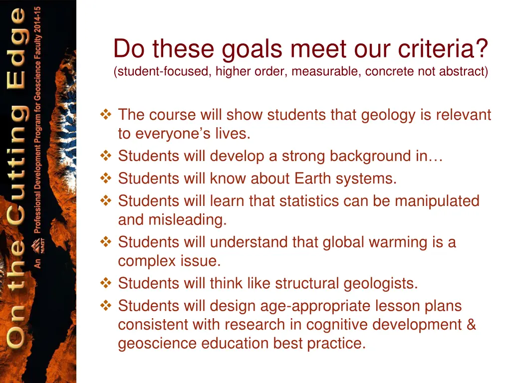 do these goals meet our criteria student focused