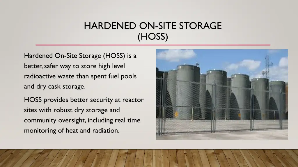 hardened on site storage hoss