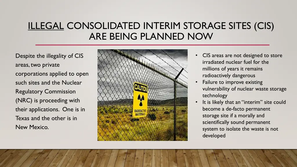 illegal consolidated interim storage sites