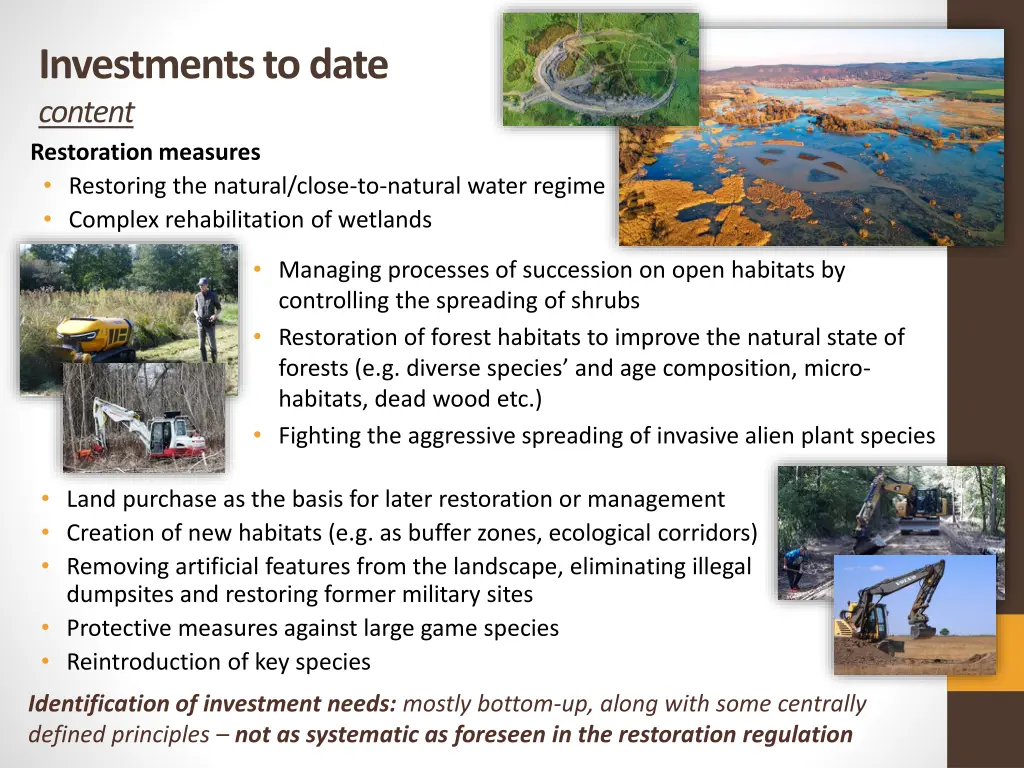 investments to date content restoration measures