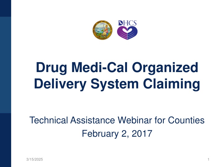 drug medi cal organized delivery system claiming