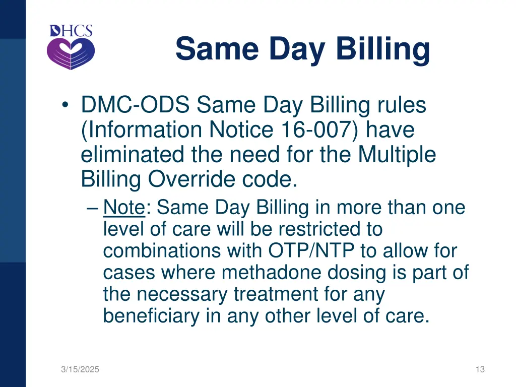 same day billing