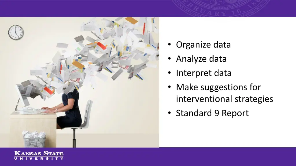 organize data analyze data interpret data make 1