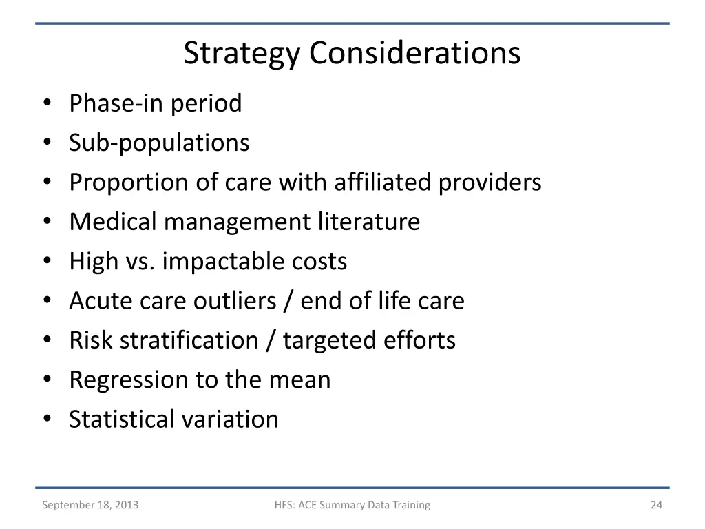 strategy considerations