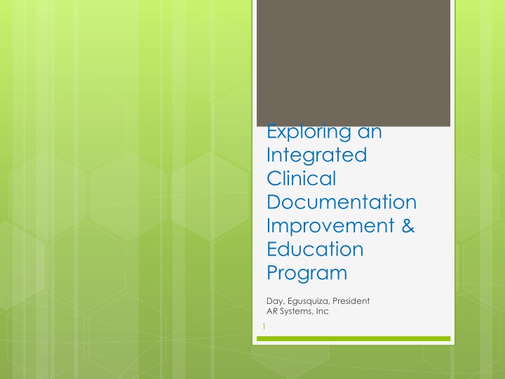 exploring an integrated clinical documentation