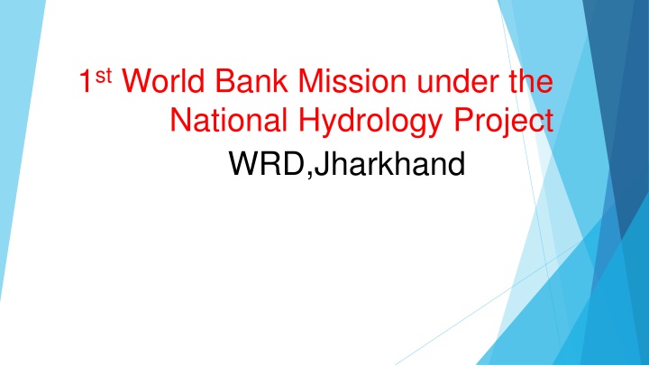 1 st world bank mission under the national