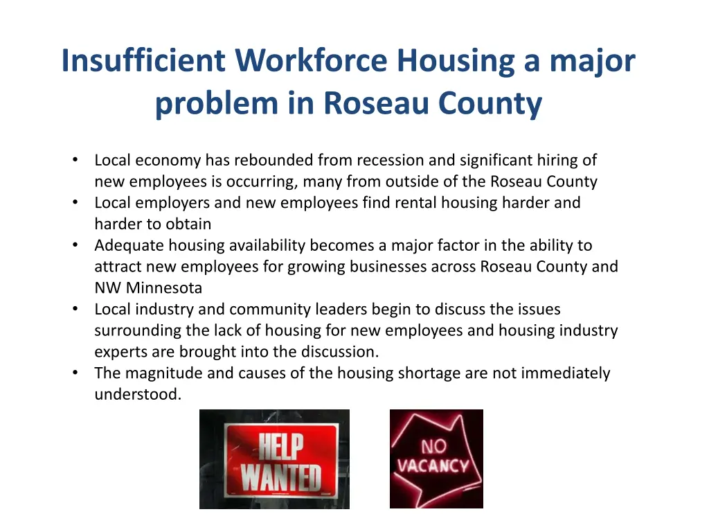 insufficient workforce housing a major problem
