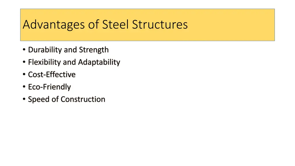 advantages of steel structures