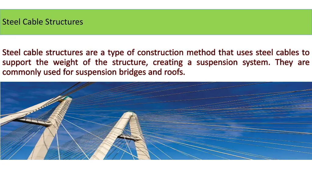 steel cable structures