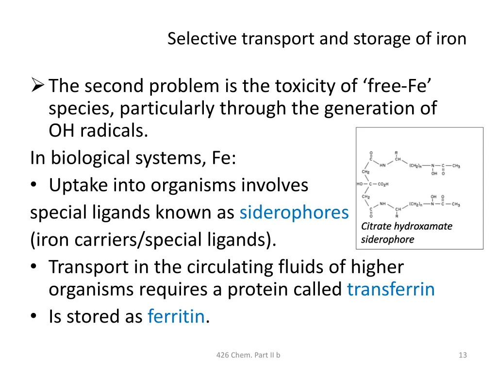selective transport and storage of iron 1