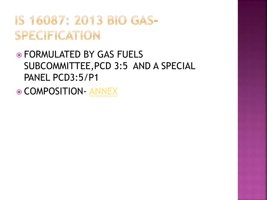 is 16087 2013 bio gas specification