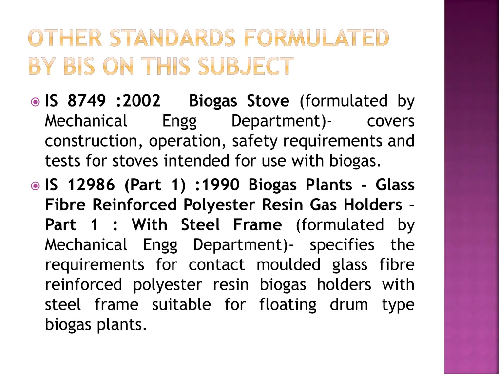 other standards formulated by bis on this subject