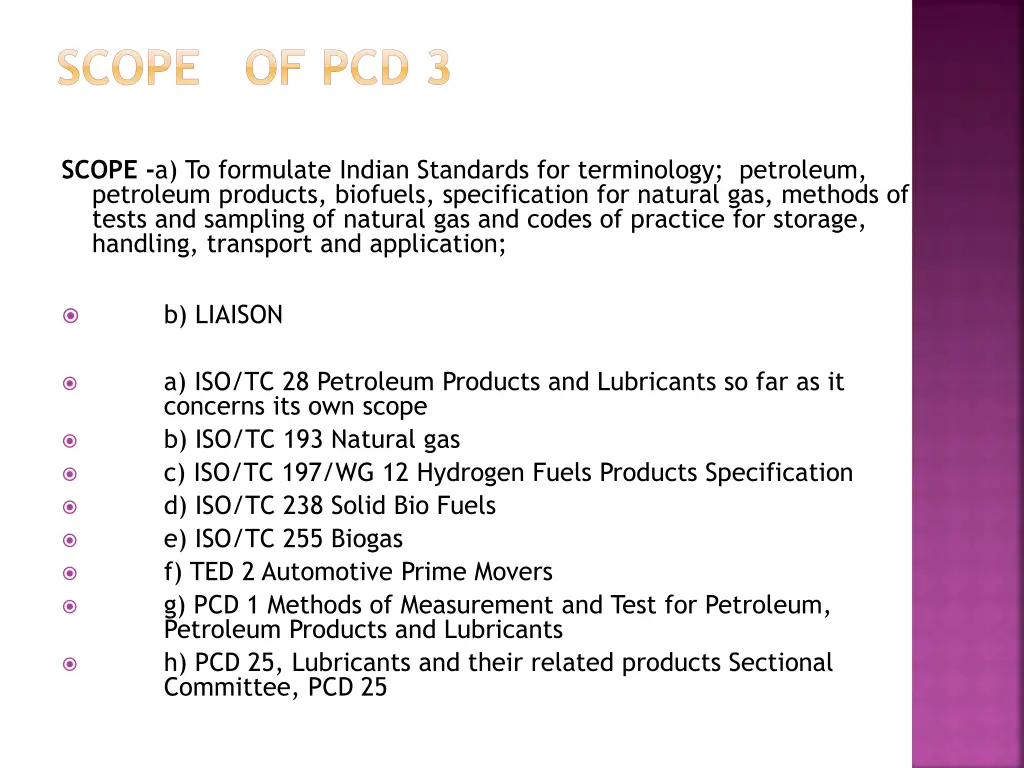 scope of pcd 3