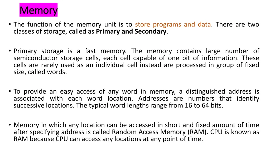 memory memory the function of the memory unit