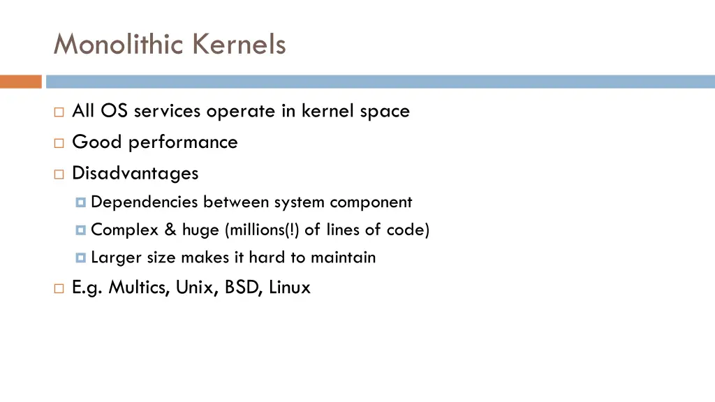 monolithic kernels