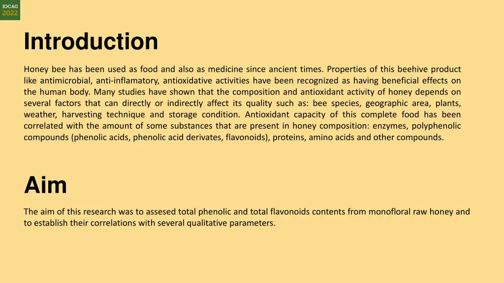 introduction honey bee has been used as food