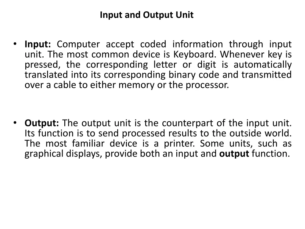 input and output unit