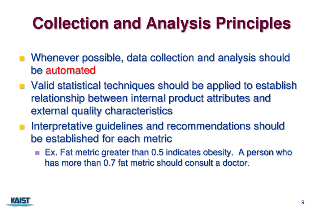 collection and analysis principles