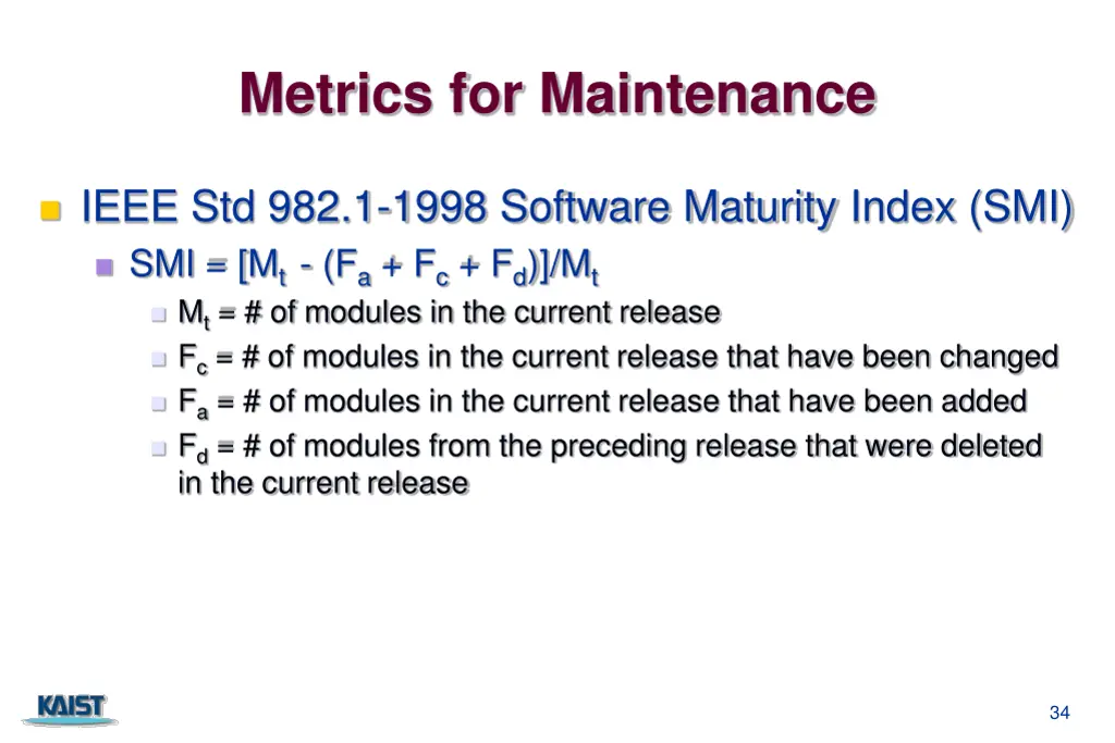 metrics for maintenance