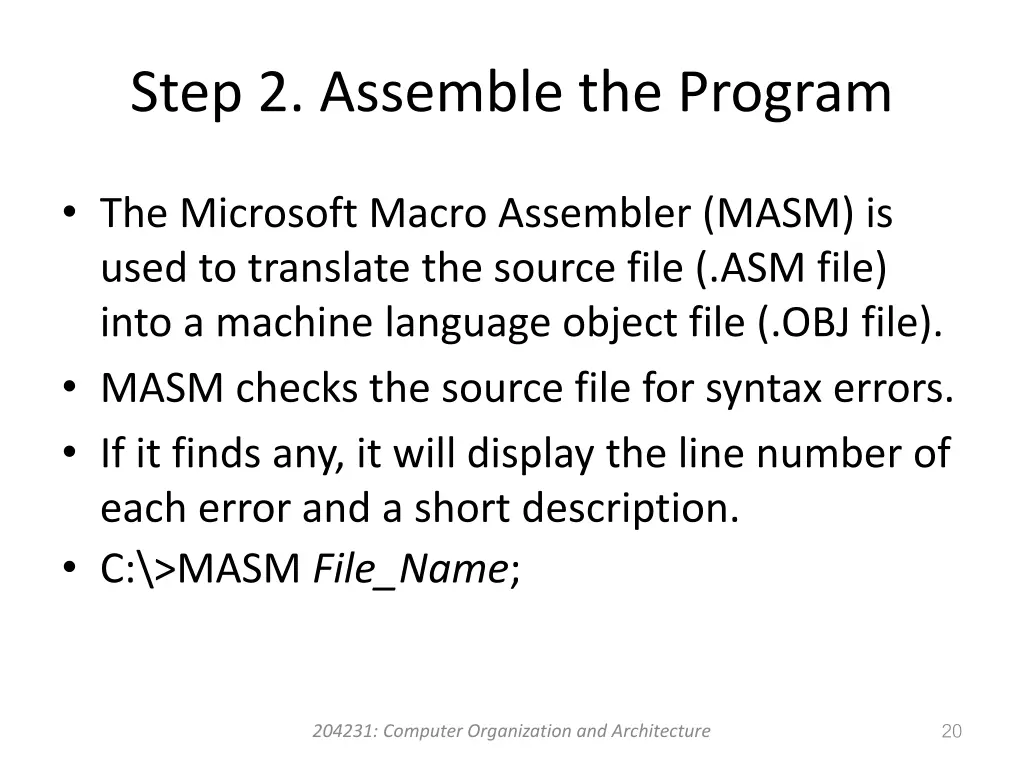 step 2 assemble the program