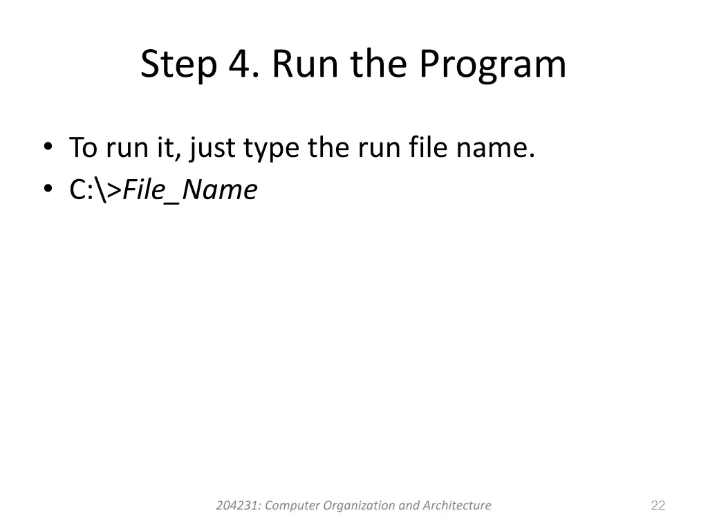 step 4 run the program