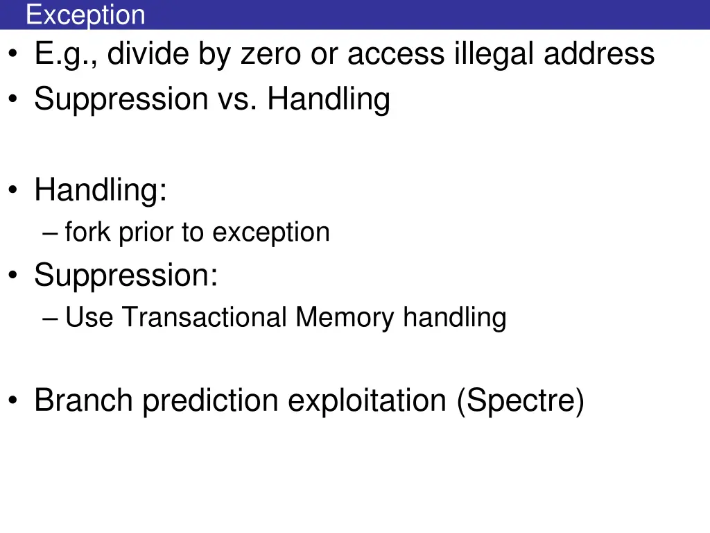 exception e g divide by zero or access illegal
