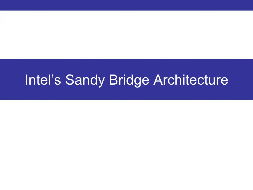 intel s sandy bridge architecture